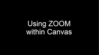 Using Zoom within Canvas