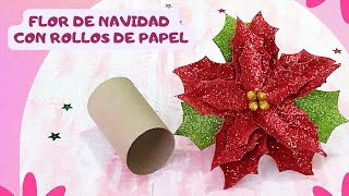 FLORES DE NAVIDAD con ROLLOS DE PAPEL | flores de natal com rolos de papel | christmas flowers