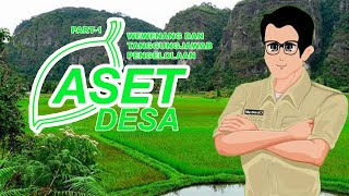 WEWENANG DAN TANGGUNGJAWAB PENGELOLAAN ASET DESA - PART 1 | 2021