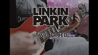 Linkin Park - Two Faced (Instrumental Cover)