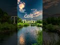 GIVE THANKS #Shorts #Bible #Verse #Scriptures #Word of God #Psalms #gracefullifeofficial