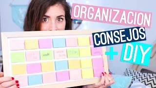 ¿Cómo ORGANIZARSE? - DIY + CONSEJOS/TIPS  ✅ (Súper Efectivos!)