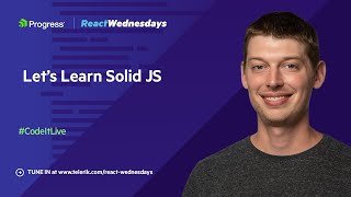 Let’s Learn Solid JS | React Wednesdays