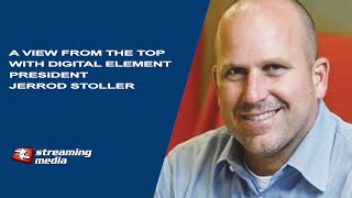 View From the Top: Digital Element President Jerrod Stoller