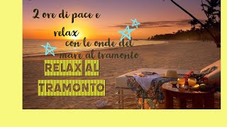 RELAX SU UNA SPIAGGIA E MARE RILASSANTE AL TRAMONTO -- SEA RELAXATION RELAXING AT SUNSET