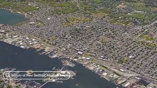 The history of New Bedford, Massachusetts