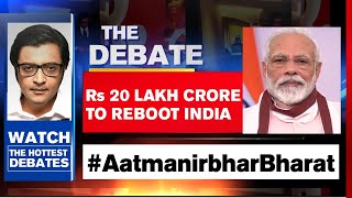 PM Modi Announces Massive #AatmanirbharBharat Package | The Debate With Arnab Goswami