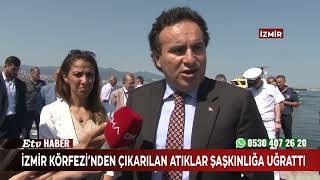 İzmir Körfezi’nden Çıkarılan Atıklar Şaşkınlığa Uğrattı