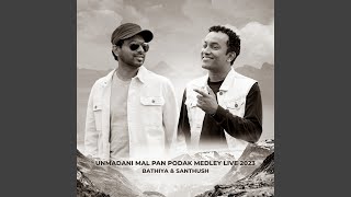 Unmadani Mal Pan Podak Medley 2023 (Live)