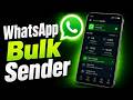 How to Send Bulk WhatsApp Messages for Business Marketing WITHOUT BAN (2026)