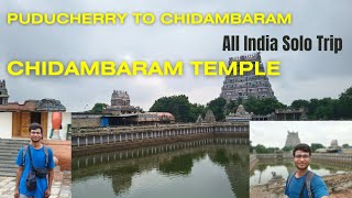 CHIDAMBARAM Temple|| Bus Journey to CHIDAMBARAM from Puducherry|| Penukonda Explorer ||