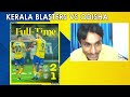 ആശാന്റെ തിരിച്ചുവരവ് ഗംഭീരം kerala blasters vs odisha