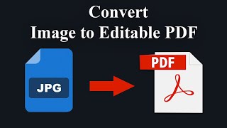 How to Convert Image to Editable PDF and Text using adobe acrobat pro dc