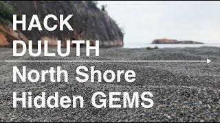 North Shore Hidden Gems - Hack Duluth Series