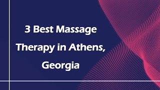 3 Best Massage Therapy in Athens, Georgia | Massage Studios