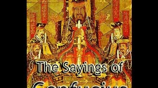 THE SAYINGS OF CONFUCIUS   FULL AudioBook   Greatest Audio Books   Eastern Philosophy