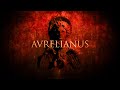 Aurelian - Epic Roman Music