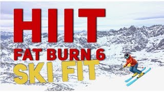 SKI Fitness and Conditioning HIIT FAT BURN Home Workout | Release 6