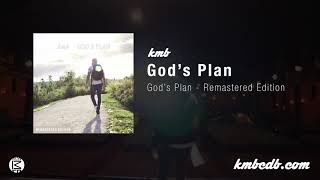 KMB - God's Plan (Official Audio)