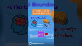 Mental Boundaries Explained 🧠 - Toxic Positivity