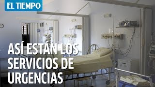 Así están los servicios de urgencias en los hospitales públicos de Bogotá