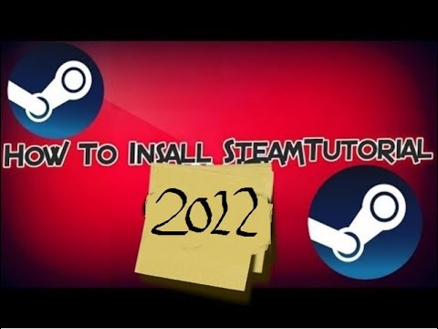 How To Install Steam - Tutorial 2018!?! *EASY* How To Install Steam - Tutorial 2018!?! *EASY*