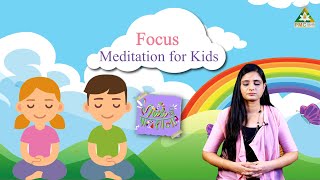 10 Minute Guided Meditation for Focus | Kids Meditation in Hindi | Shubhangi Vashisht