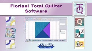 Floriani Total Quilter Software