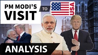 PM Modi's U.S visit analysis - पीएम नरेंद्र मोदी और अमेरिकी राष्‍ट्रपति डोनाल्‍ड ट्रंप