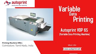 Barcode and QR Code printing machine | Security printing | Batch Code Printing | Autoprint VDP 65