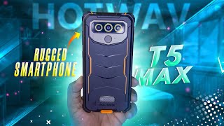 HOTWAV T5 Max Rugged Phone | Unboxing | Full Review | 4GB+64GB 6050mAh 🔥