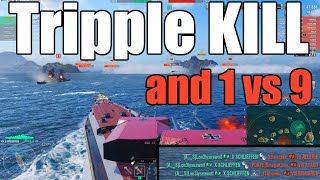 Tripple kill and 1 vs 9 - WOWS