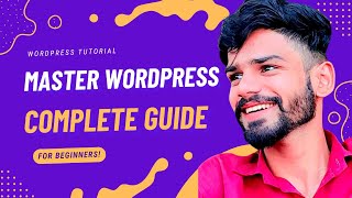 Mastering WordPress: A Complete Guide for Beginners | Mohsin WebPro