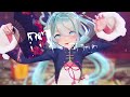 【mmd】修羅薔薇【sour式ミクさん】