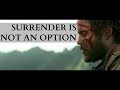 Surrender Is Not An Option | Catholic Motivation