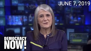 Top U.S. & World Headlines — June 7, 2019