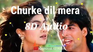 Churake Dil Mera 8D_Audio :- Kumar Sanu,Alka Yagnik Bass Boosted Khalnayak8DAudio #hindisong