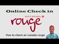 Air Canada rouge airlines online check in || how to check air canada rouge || Air Canada Rouge ||