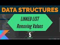 Data Structures in Kotlin - Linked List Removing Values