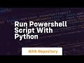 run powershell script with python
