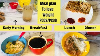 Full Day Meal Plan to lose weight with PCOD /PCOS | PCOD PROBLEM SOLUTION | Somya Luhadia