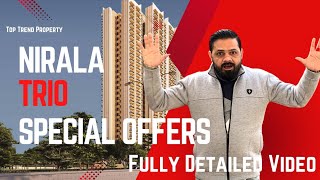 Discover if Nirala Trio is the right investment for you | Top Trend Property