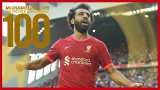 Mo Salah's 100 Liverpool Premier League goals | Man Utd celeb, Chelsea screamer & Everton stunner