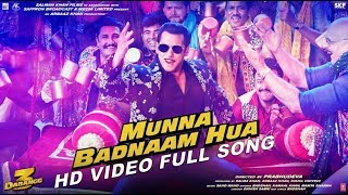 Munna Badnaam Hua | Salman Khan | Warina H | Badshah | Kamaal K | Mamta S | HD Video | 🎧 HD Audio