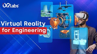 Engineering Education Showreel 2021 | VR in Engineering | iXR Labs