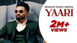 Yaari (Full Video) Resham Singh Anmol | New Punjabi song 2023 | Hot Shot Music