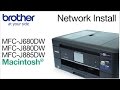 Installing MFCJ680DW MFCJ880DW or MFCJ885DW on a wired network - Macintosh® Version