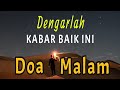 Dengarkan Kabar Baik Ini - Renungan Doa Malam Yang Memberkati - Rhema -  Saat teduh