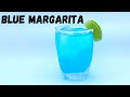 Easy Blue Margarita Recipe | Easy Tequila Cocktail Recipe