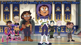 Luz Introduced Of Camila \u0026 Boscha Turns Offers Down | TOH (S3 EP2)